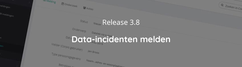 Release 3.8 - Data incidenten melden