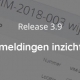 Release 3.9 - VIM meldingen inzichtelijk